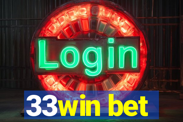 33win bet